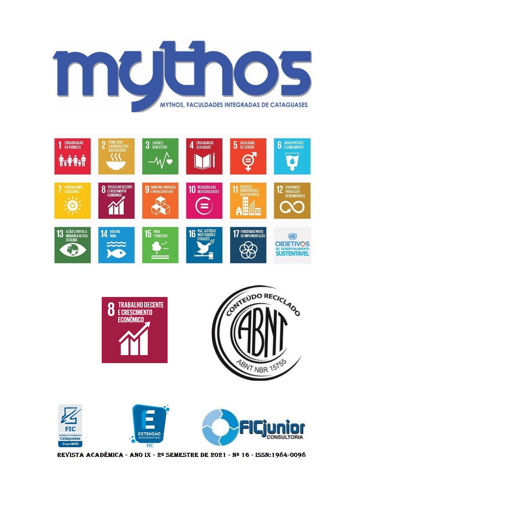 					View Vol. 14 No. 2 (2022): Revista Mythos
				